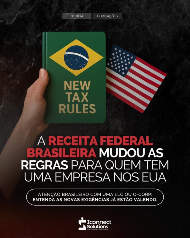🚨 URGENTE: Receita Federal muda regras para brasileiros com empresa nos EUA. 🇺🇸

Foi publicada a obrigatoriedade de declarar anualmente os lucros de offshores (LLC ou C-Corp), mesmo que não tenham sido distribuídos. 📈

A nova exigência, válida já a partir do Imposto de Renda de 2025, também obriga a apresentação de um balanço patrimonial da empresa, assinado por contador registrado no Brasil e conforme normas internacionais (IFRS) ou brasileiras (BR GAAP). 🇧🇷

📌 Quem não cumprir poderá enfrentar multas, sanções e dificuldades futuras com o Fisco brasileiro.

➡️ A iConnect já está preparada para apoiar você:

✅ Se você já tem contabilidade mensal conosco, temos tudo pronto para atender essa exigência.

✅ Se ainda não tem, este é o momento ideal para começar com o suporte certo.

Entre em contato e evite riscos. Conectamos você ao que realmente importa, com estratégia, conformidade e segurança. 🫱🏼‍🫲🏽

#iConnectSolutions #ReceitaFederalBrasileira #OffshoreBrasilEUA #NovaLeiOffshore #ContabilidadeInternacional #IR2025 #ComplianceFiscal #EmpresasNosEUA #LLC #CCorp